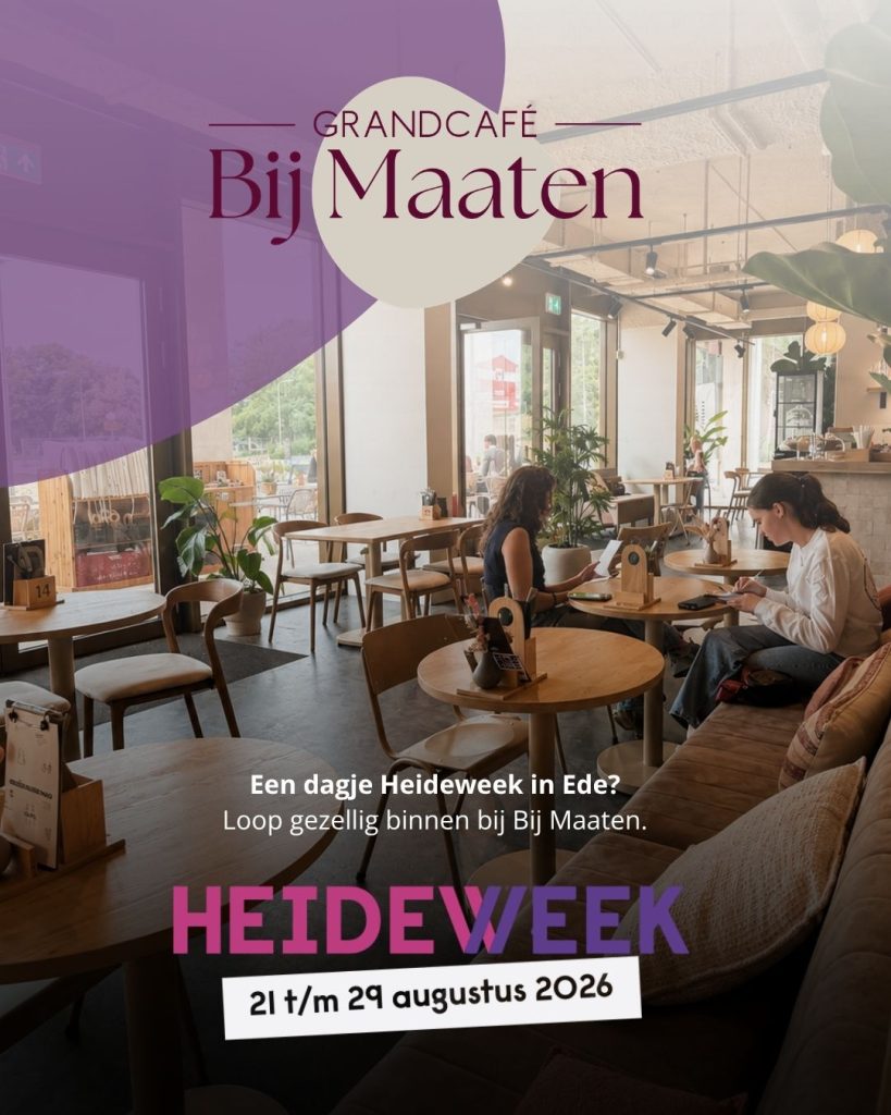 Heideweek Ede – koffie en lunch bij Grandcafé Bij Maaten